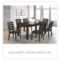 COS-GILBERT ANTIQUE DINING SET